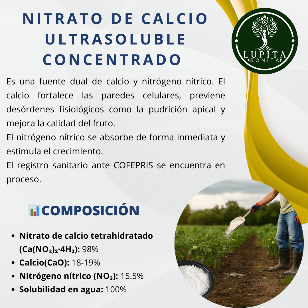 Nitrato de Calcio Ultrasoluble Concentrado – Fuente soluble de calcio y nitrógeno para firmeza de frutos y crecimiento vigoroso