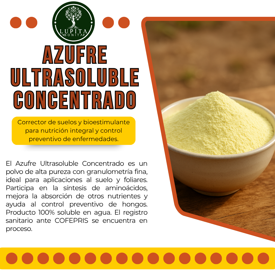 Azufre Ultrasoluble Concentrado – Corrector de suelos y bioestimulante preventivo contra hongos